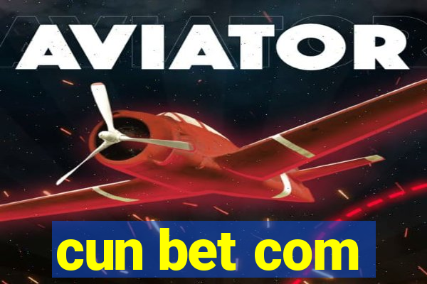 cun bet com